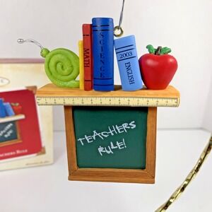 2003 Hallmark Keepsake TEACHERS RULE Christmas Ornament